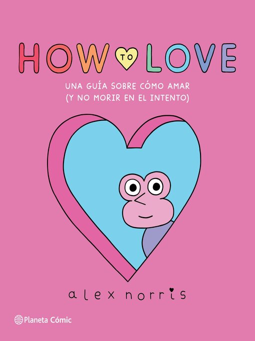 Title details for How to Love by Alex Norris - Available